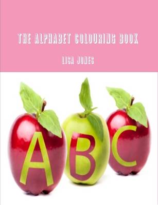 Book cover for The Alphabet Colouring Book