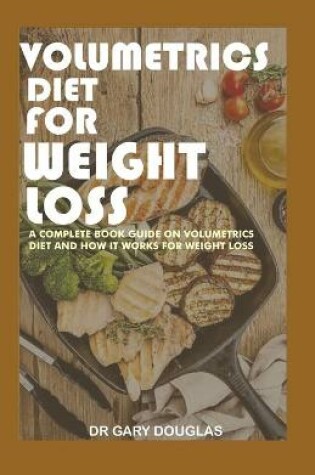 Cover of Volumetrics Diet for Weight Loss