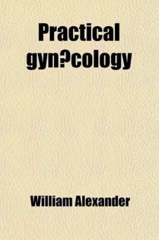 Cover of Practical Gynaecology