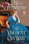Book cover for The Viscount Can Wait