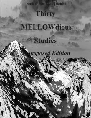 Cover of Thirty MELLOW-dious Studies, Vol. 1-saxophone version
