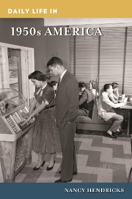 Book cover for Daily Life in 1950s America