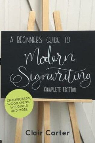 Cover of A Beginners Guide to Modern Signwriting