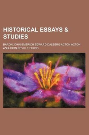 Cover of Historical Essays & Studies
