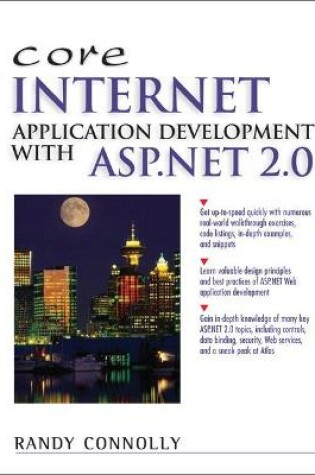 Cover of Core Internet Application Development Using ASP.NET 2.0