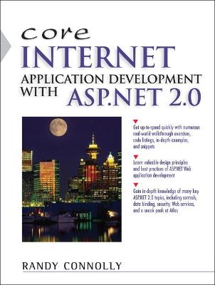 Cover of Core Internet Application Development Using ASP.NET 2.0