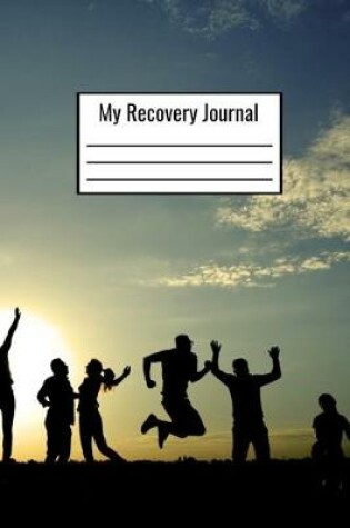 Cover of My Recovery Journal