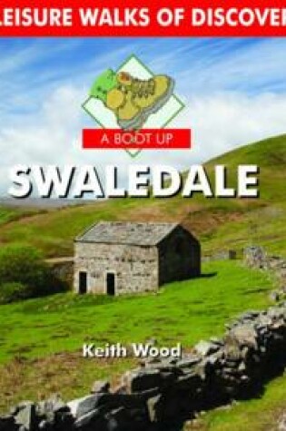 Cover of A Boot Up Swaledale