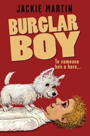 Cover of Burglar Boy