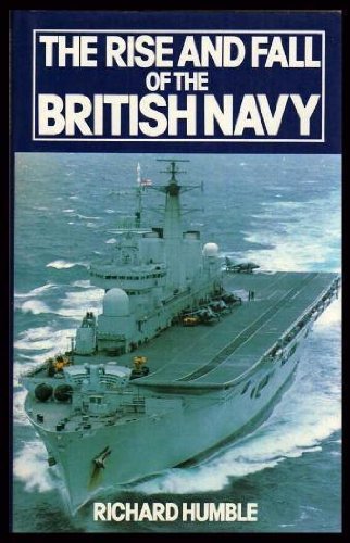 Book cover for Rise and Fall of the British Navy