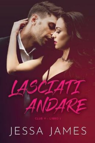 Cover of Lasciati andare