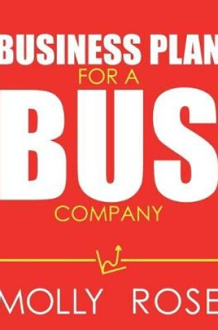 Cover of Business Plan For A Bus Company