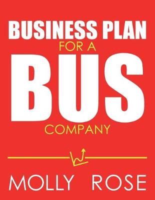 Book cover for Business Plan For A Bus Company