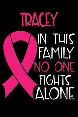 Book cover for TRACY In This Family No One Fights Alone