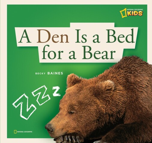 Book cover for A Den is a Bed for a Bear