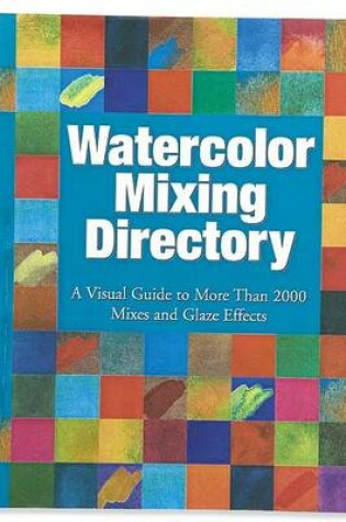 Cover of Watercolor Mixing Directory