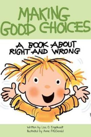 Cover of Making Good Choices