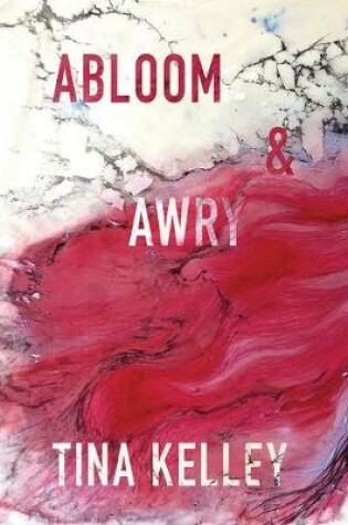 Cover of Abloom & Awry