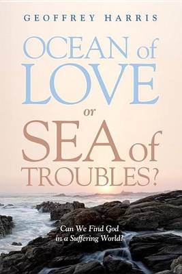 Book cover for Ocean of Love, or Sea of Troubles?