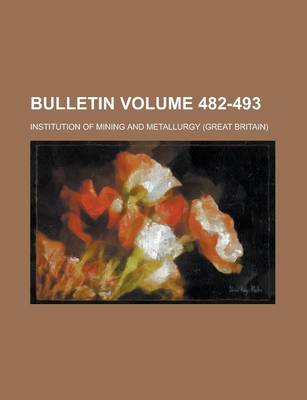 Book cover for Bulletin Volume 482-493