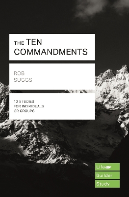 Cover of The Ten Commandments (Lifebuilder Study Guides)