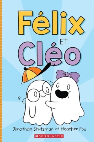 Cover of F�lix Et Cl�o