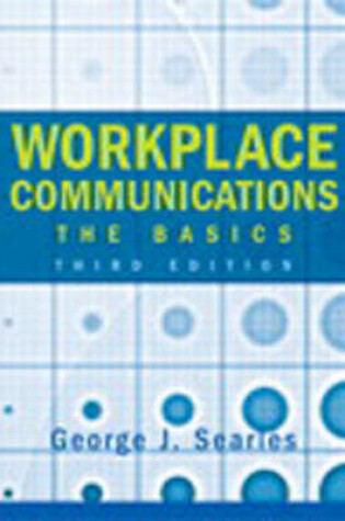 Cover of Valuepack: Workplace Communications:The Basics/Making of Economic Society, The/Developing Essential Study Skills/Developing Essential Study Skills Premium CWS Pin Card/EAP Now! Students Book