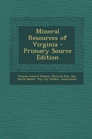 Cover of Mineral Resources of Virginia - Primary Source Edition