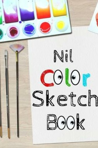 Cover of Nil Color Sketch Book