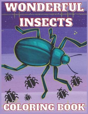 Book cover for Wonderful Insects Coloring Book