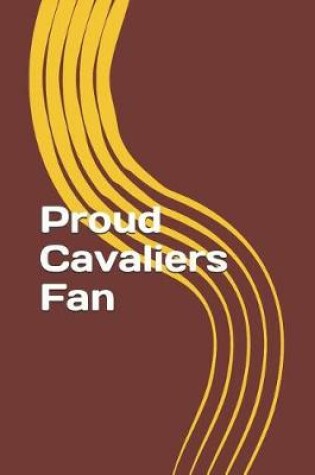 Cover of Proud Cavilers Fan