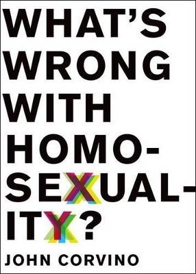 Cover of What's Wrong with Homosexuality?