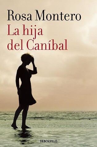 Cover of La hija del Canibal / The Cannibal?s Daughter