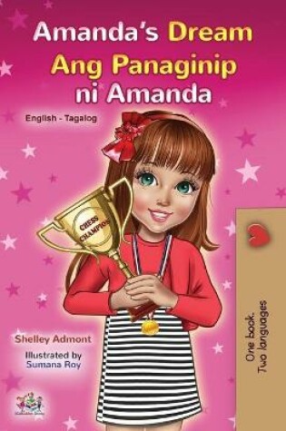 Cover of Amanda's Dream (English Tagalog Bilingual Book for Kids)