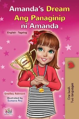 Book cover for Amanda's Dream (English Tagalog Bilingual Book for Kids)