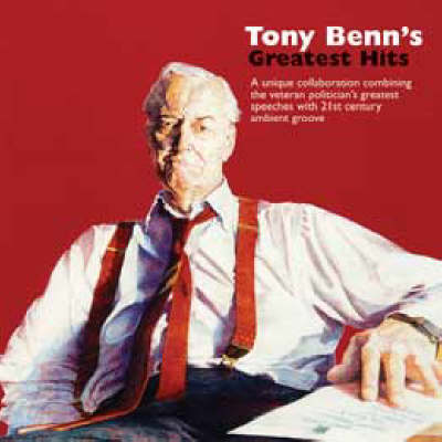 Book cover for Tony Benn's Greatest Hits