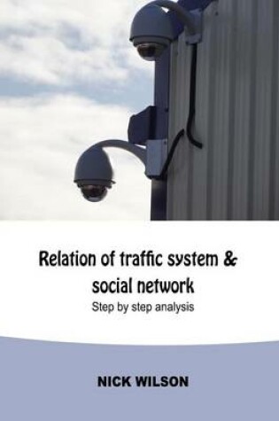 Cover of Relation of Traffic System & Social Network