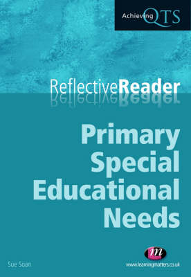 Book cover for Primary Special Educational Needs Reflective Reader