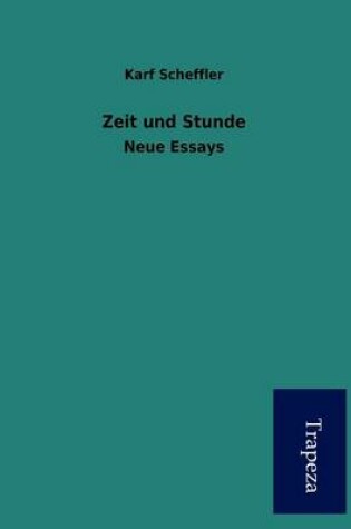 Cover of Zeit Und Stunde