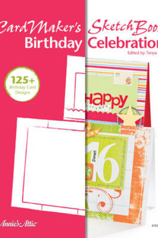 Cover of CardMaker's Sketch Book: Birthday Celebration