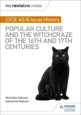 Book cover for My Revision Notes: OCR A-level History: Popular Culture and the Witchcraze of the 16th and 17th Centuries