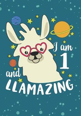 Book cover for I Am 1 And Llamazing