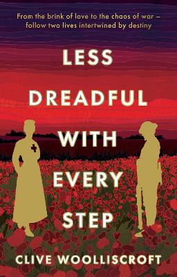 Book cover for Less Dreadful With Every Step