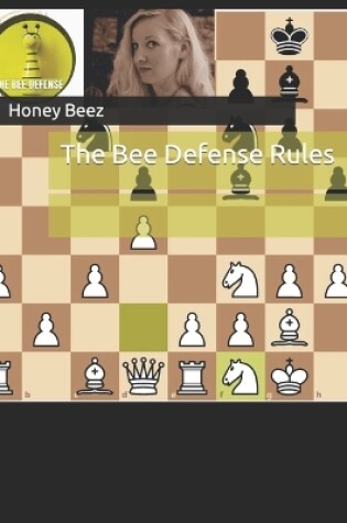Cover of The Bee Defense Rules