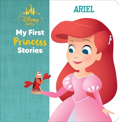 Book cover for Disney Baby: My First Princess Stories Ariel