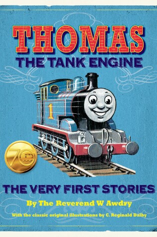 Cover of Thomas the Tank Engine: The Very First Stories (Thomas & Friends)