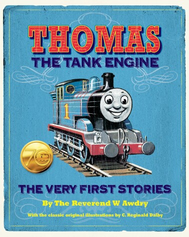 Book cover for Thomas the Tank Engine: The Very First Stories (Thomas & Friends)
