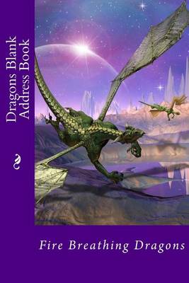 Book cover for Dragons Blank Address Book