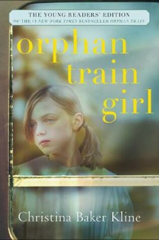 Cover of Orphan Train Girl (Young Readers Edition)