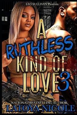 Book cover for A Ruthless Kind of Love 3